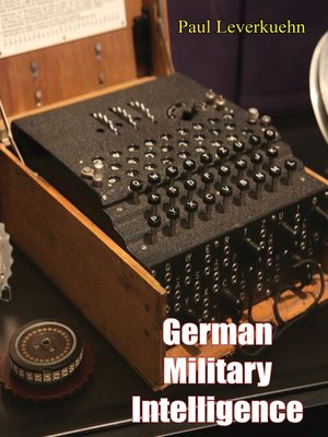 cover image of German Military Intelligence